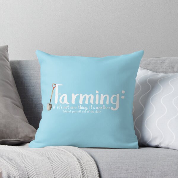 Item preview, Farming: If it's not one thing it's another (Version 2 - White) designed and sold by GlacierViewFarm.