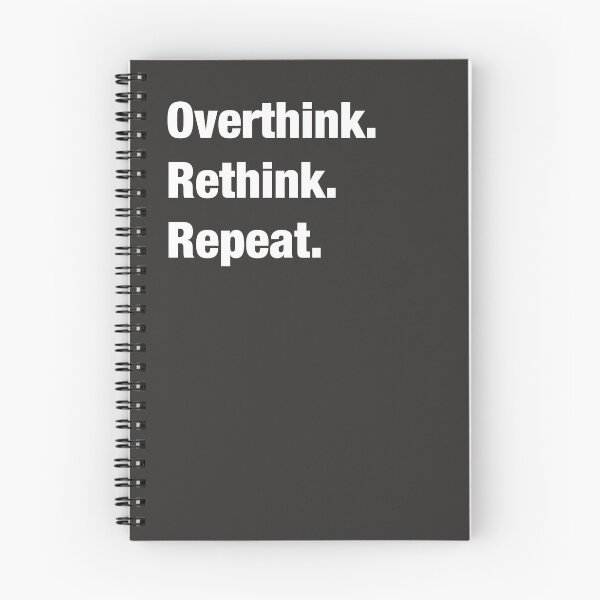 Item preview, Overthinking. Rethink. Repeat | overthink | Over Analyzed designed and sold by Astha Warna.