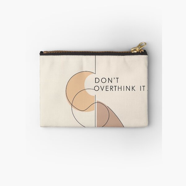 Item preview, Don’t Overthink It Shirt – Minimalist Wellness Quote Tee – Modern Calm Anxiety  designed and sold by Collision19.