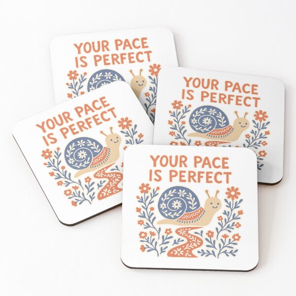 Item preview, Your Pace Is Perfect designed and sold by SnugBugz.