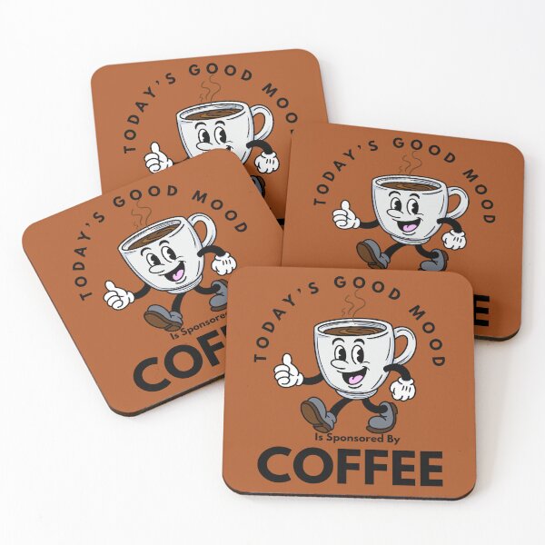 Item preview, Today’s Good Mood Is Sponsored By Coffee  designed and sold by Kate Miller Illustrator.