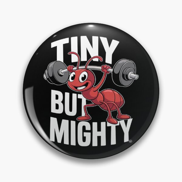 Item preview, Ant Keeping Tiny But Mighty designed and sold by splindoershop.