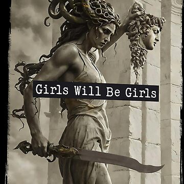 Vorschaubild zum Design Girls Will Be Girls Medusa mit dem Haupt des Perseus von Elloodiee