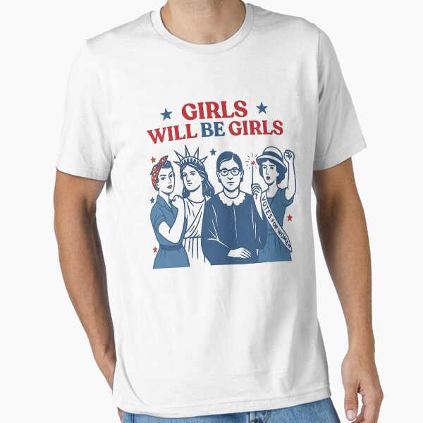 Item preview, Girls Will be Girls  Patriotic Feminist 4th of July designed and sold by Elloodiee.