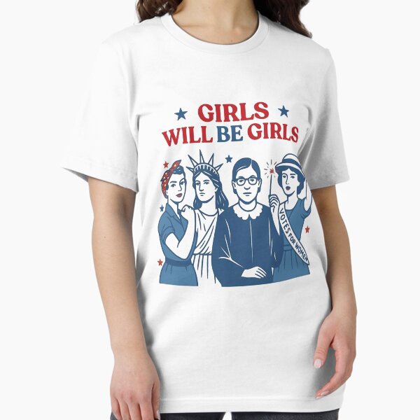 Item preview, Girls Will be Girls  Patriotic Feminist 4th of July designed and sold by Elloodiee.