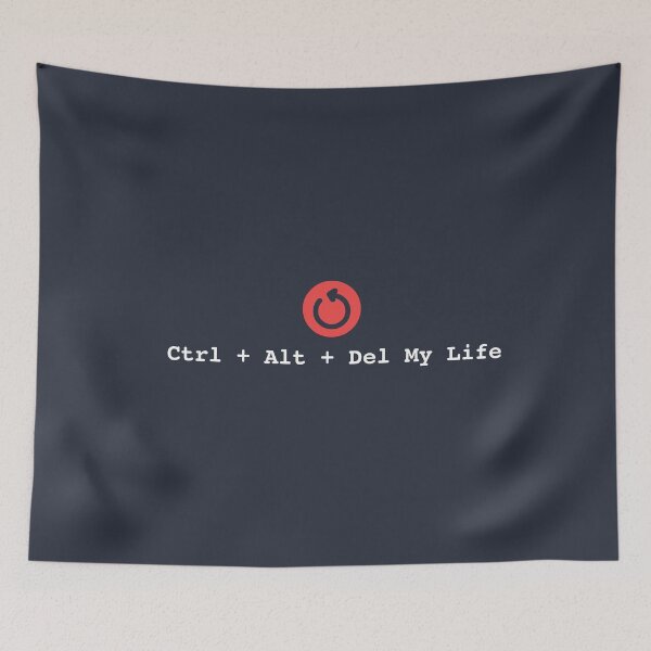 Item preview, Ctrl + Alt + Del My Life designed and sold by EdvvinStudios.