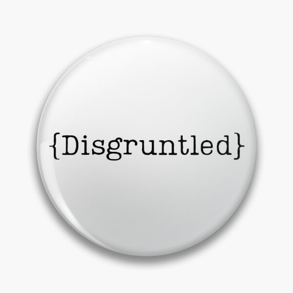 Item preview, Disgruntled designed and sold by JRRouse.