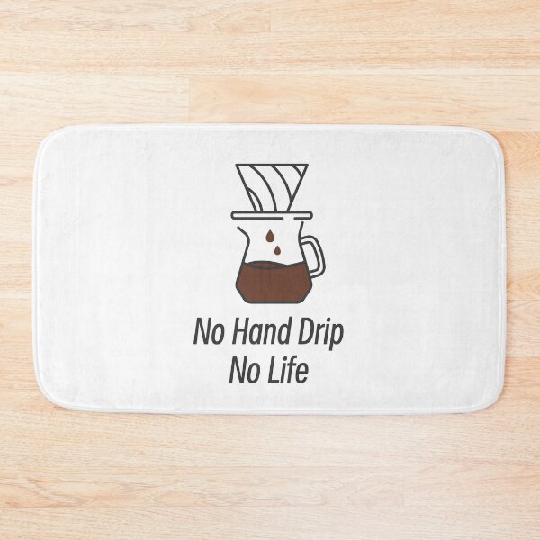Item preview, No Hand Drip No Life designed and sold by heacindy.