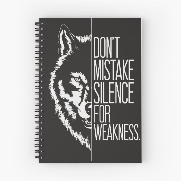Item preview, "Don’t Mistake Silence for Weakness - Lone Wolf Motivational Quote" designed and sold by KnzSHOPPING.