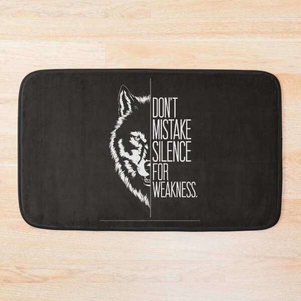 Item preview, "Don’t Mistake Silence for Weakness - Lone Wolf Motivational Quote" designed and sold by KnzSHOPPING.