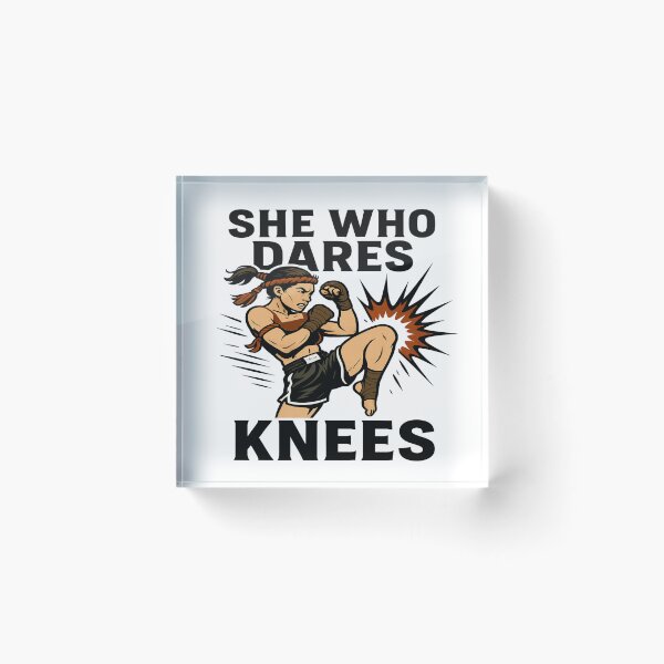 Item preview, She Who Dares, Knees – Muay Thai Girl Power designed and sold by Globalcitytees.