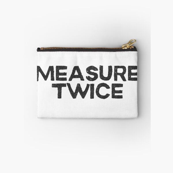 Item preview, Measure Twice designed and sold by Ltd.ÉDITION.
