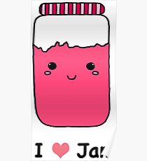 I Love Jam In Strawberry Poster