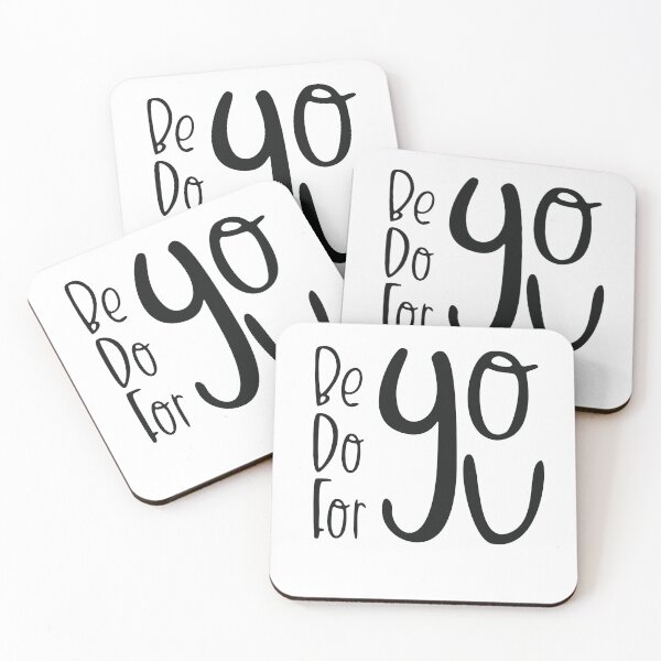 Item preview, Be You Do You For You, Inspirational saying designed and sold by OB-Store.
