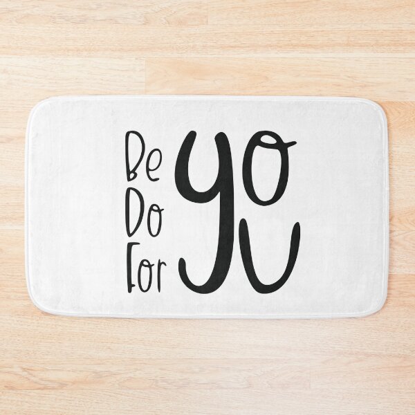 Item preview, Be You Do You For You, Inspirational saying designed and sold by OB-Store.