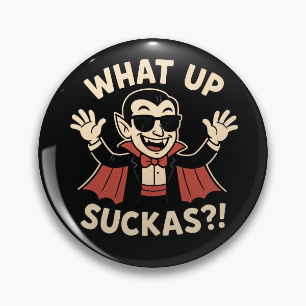 Item preview, What Up Suckas?! – Funny Vampire Cartoon Design for Horror & Halloween Lovers designed and sold by Shirt-Face.