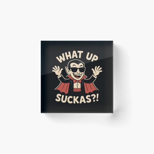 Item preview, What Up Suckas?! – Funny Vampire Cartoon Design for Horror & Halloween Lovers designed and sold by Shirt-Face.