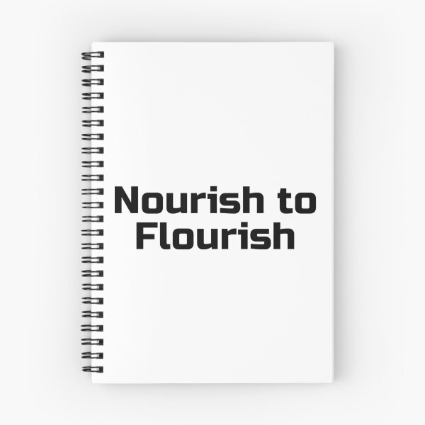 Item preview, Nourish to Flourish designed and sold by Ninjacatoff.