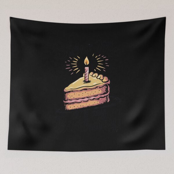 Item preview, Birthday Blow Me Its My Birthday Funny Birthday Cake designed and sold by Nekusa.