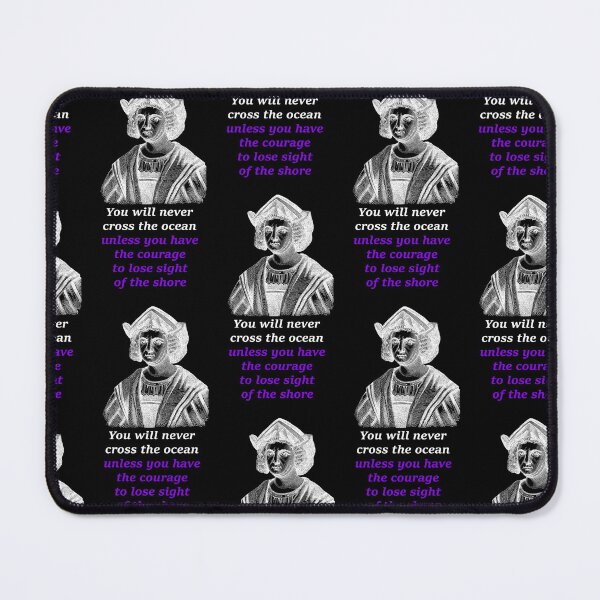 Item preview, White Christopher Columbus Inspirational Ocean Quote - Courage to Lose Sight of the Shore designed and sold by Bspaces.