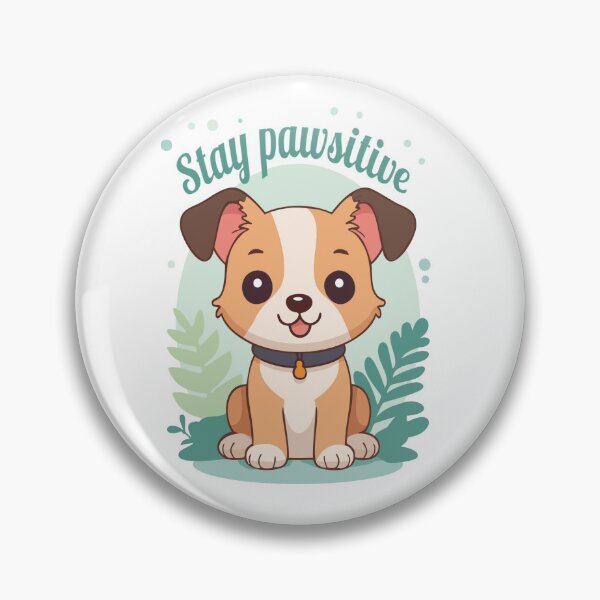 Item preview, Stay Pawsitive – Cute Dog with Funny Quote designed and sold by GraphicGreets.