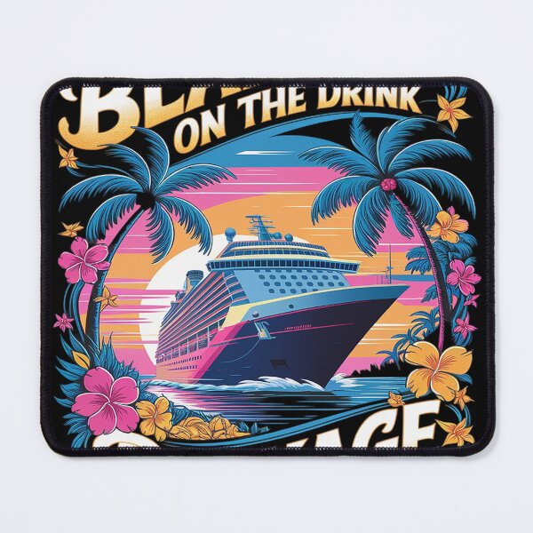 Item preview, Blame It on the Drink Package Cruise Vacation Family designed and sold by Nekusa.