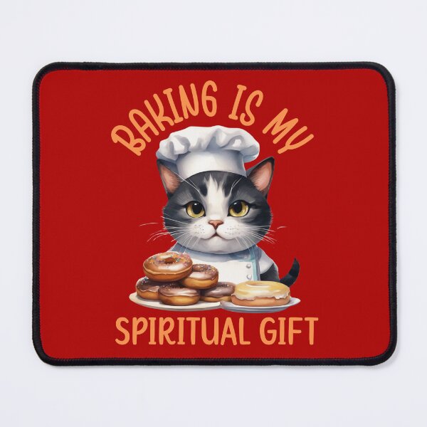 Item preview, Baking Is My Spiritual Gift designed and sold by FurrFunPrints.