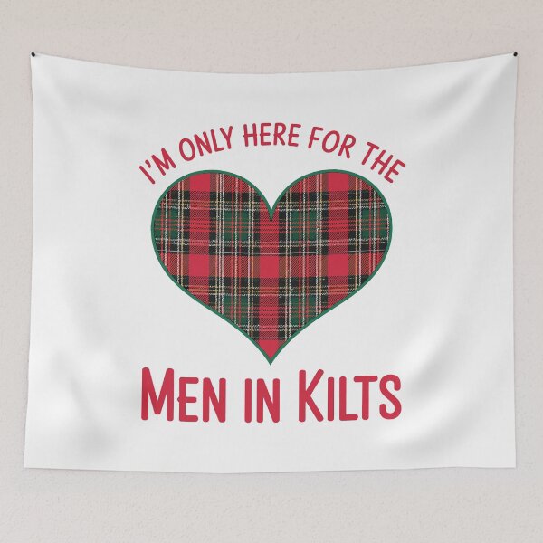 Artikelvorschau, Ich bin nur wegen der Männer in Kilts hier entworfen und verkauft von Angry Swan Designs.