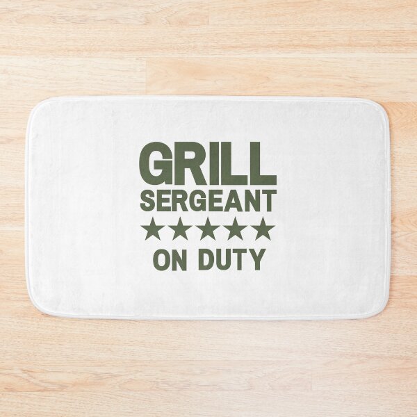 Item preview, Grill sergeant on duty  designed and sold by FulcrumShop.