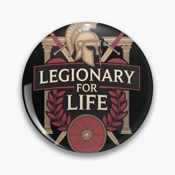 Item preview, Legionary for Life designed and sold by Dilwish5.