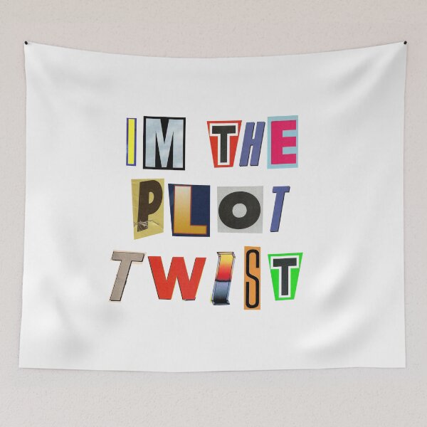Item preview, I'm the plot twist designed and sold by Frappalmab.