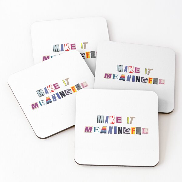 Item preview, Make it meaningful designed and sold by Frappalmab.