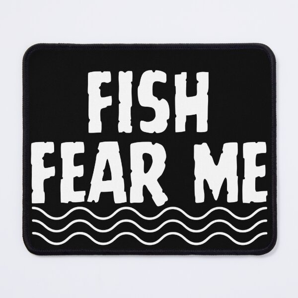 Item preview, Fish Fear Me designed and sold by kestey.