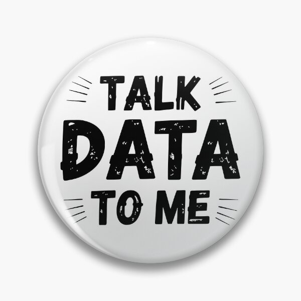 Item preview, Talk Data To Me designed and sold by Angry Swan Designs.