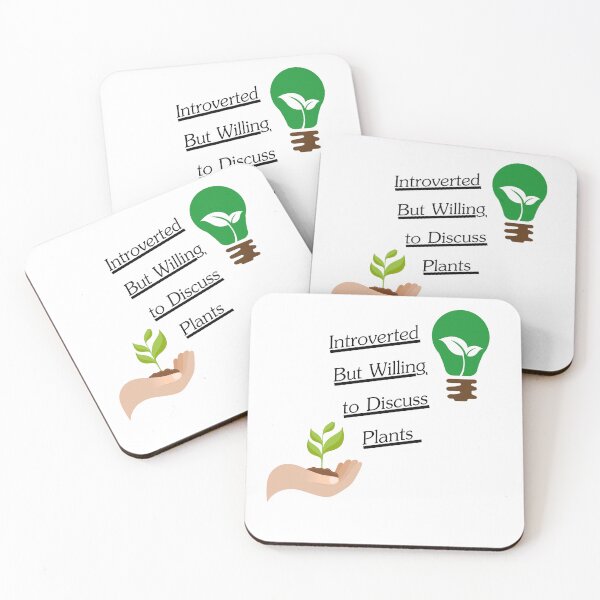 Item preview, Introverted But Willing to Discuss Plants  designed and sold by bartdesigner.