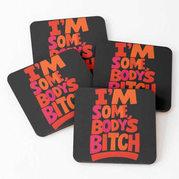 Item preview, I'm Somebody's Bitch Typography Design designed and sold by Sepinik.
