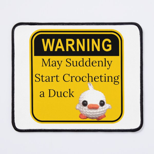 Item preview, Warning: May Suddenly Start Crocheting a Duck designed and sold by Kindred & Thistle.