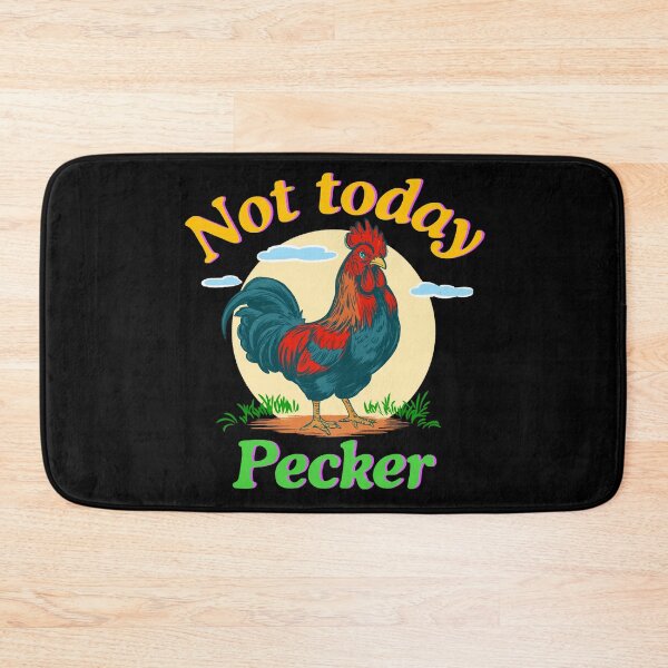 Item preview, Not Today Pecker designed and sold by IHateDumplings.