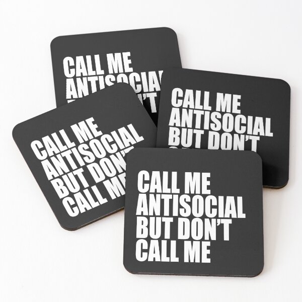 Item preview, Call Me Antisocial But Don’t Call Me designed and sold by Art & Coffee.