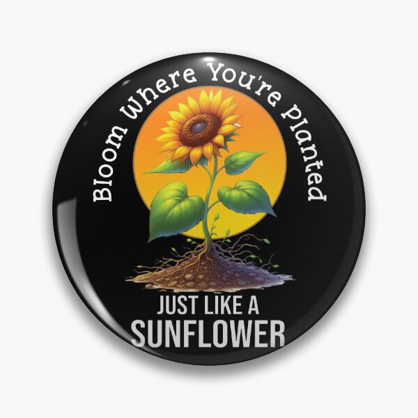 Item preview, Bloom Where You're Planted – Inspirational Spring Sunflower Quote for Resilience & Growth designed and sold by Dantin.