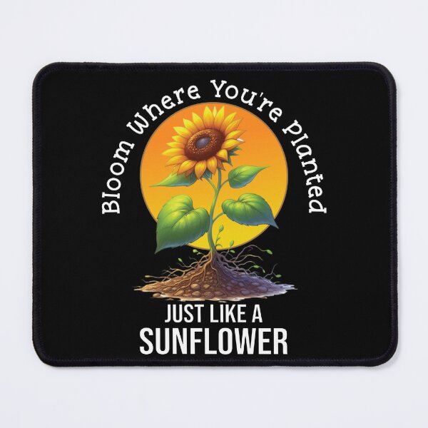 Item preview, Bloom Where You're Planted – Inspirational Spring Sunflower Quote for Resilience & Growth designed and sold by Dantin.
