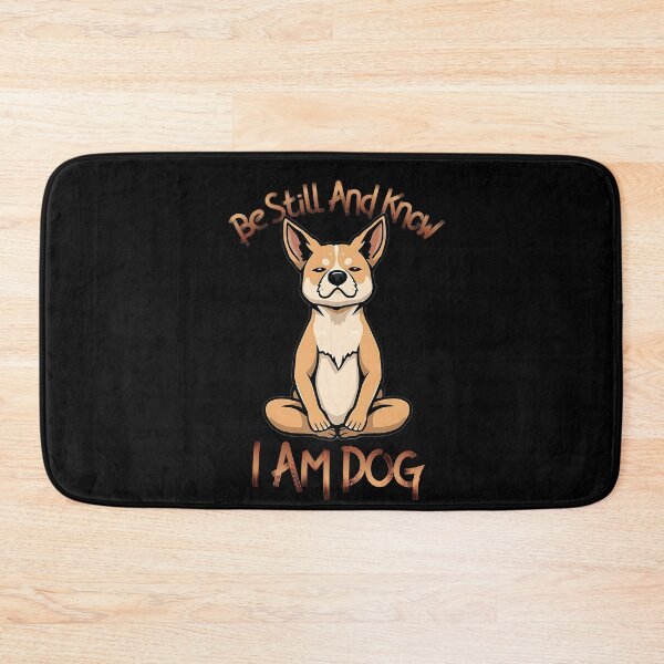 Item preview, Be Still And Know I Am Dog – Funny Meditating Dog - Spiritual Vibes  designed and sold by RisenAgain - Quantum BrainGlitch | Designs.