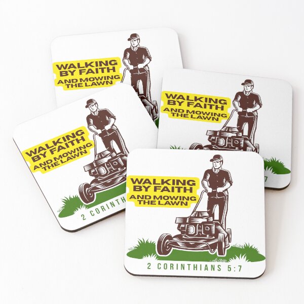 Item preview, Walking by faith and mowing the lawn designed and sold by GiggleGooods.