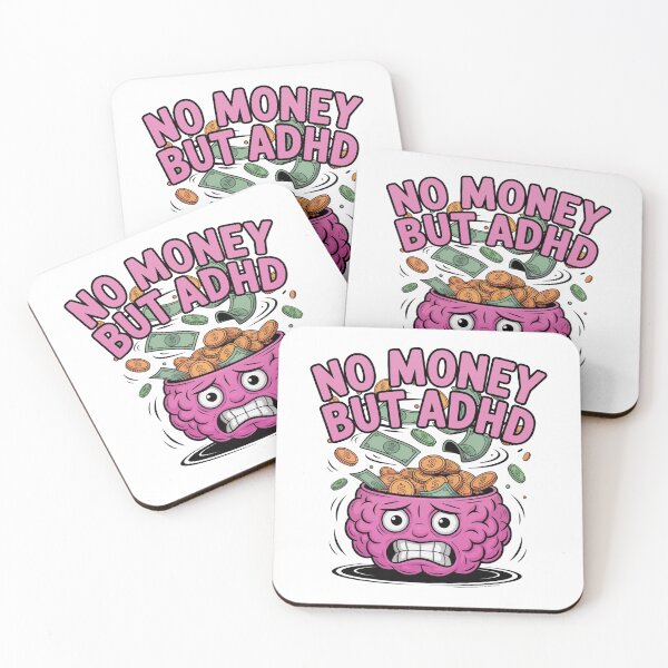 Item preview, No Money But ADHD designed and sold by MonkiFlipp.