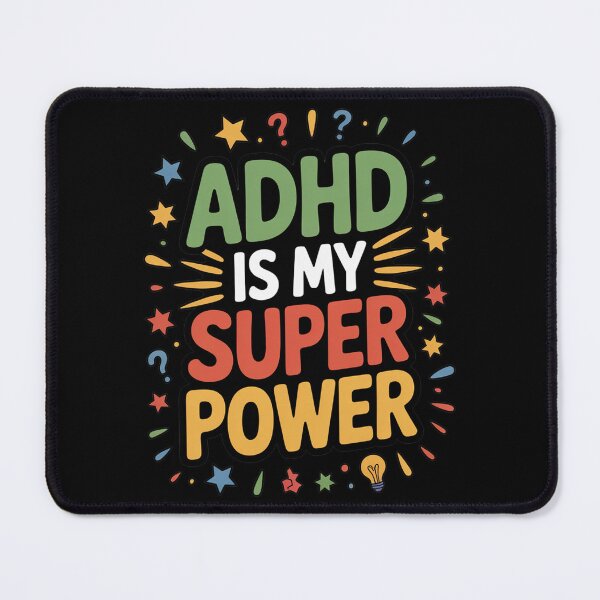 Item preview, ADHD is My Superpower designed and sold by MonkiFlipp.