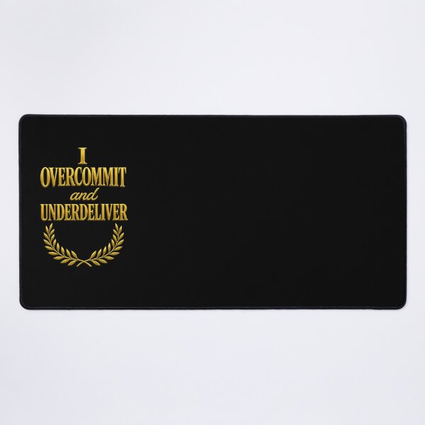 Item preview, Overcommit Underachieve Elegant Failure Typography designed and sold by Shoot-The-Moon.