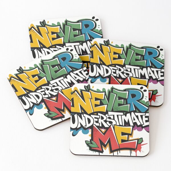 Item preview, Never Underestimate Me – Bold Graffiti Motivational Street Art designed and sold by EMOTION SHOP.