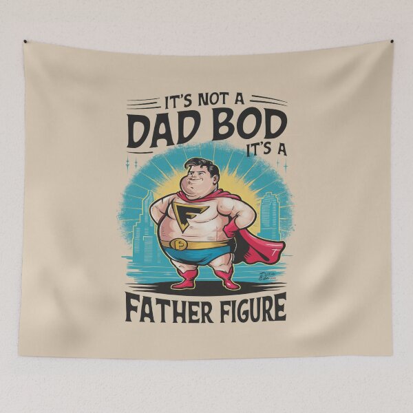Item preview, It's Not A Dad Bod It's A Father Figure  designed and sold by FanaticB.