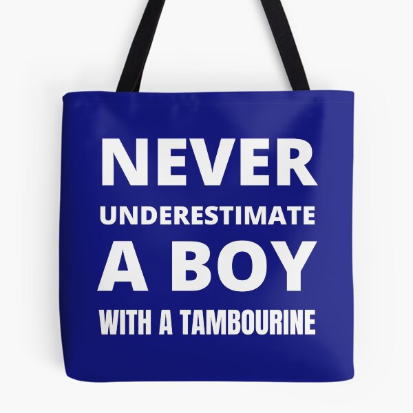 Item preview, Never underestimate a boy with a tambourine designed and sold by fev-rocks.