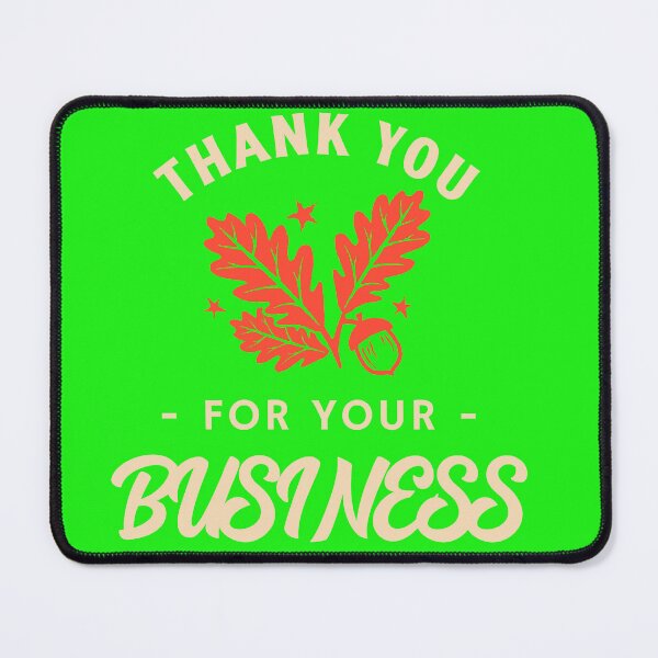 Item preview, Thank you for your Business T-Shirt designed and sold by NCC-Store.